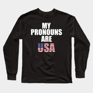 my pronouns are usa 4th of july Long Sleeve T-Shirt